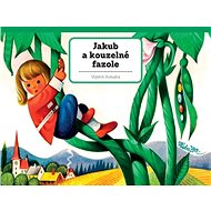 Jakub a kouzelné fazole - Vojtěch Kubašta