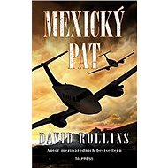 Mexický pat - David Rollins