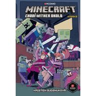 Minecraft komiks Chodí Wither okolo - Kristen Gudsnuková
