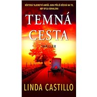 Temná cesta - Linda Castillo