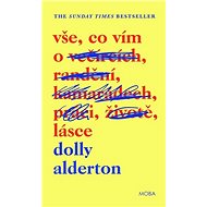 Vše, co vím o lásce - Dolly Alderton