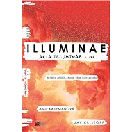 Illuminae - Amie Kaufmanová; Jay Kristoff