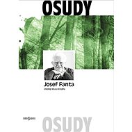 Ekolog lesa a krajiny - Josef Fanta