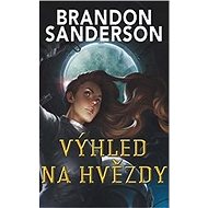 Výhled na hvězdy - Brandon Sanderson