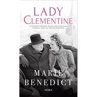 Lady Clementine - Marie Benedictová