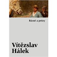 Básně a prózy - Vítězslav Hálek