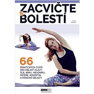 Zacvičte s bolestí - Alena Palasová