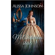 McAlistairovo štěstí - Alissa Johnson