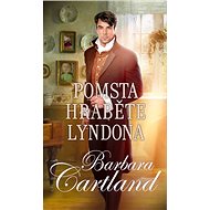 Pomsta hraběte Lyndona - Barbara Cartland