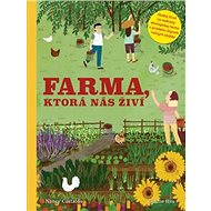 Farma, ktorá nás živí - Nancy Castaldo; Ginni Hsu