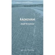 Řádkování: užitá lyrika - Josef Kroutvor