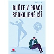 Buďte v práci spokojenější - Nicole Pathé