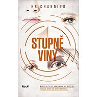 Stupně viny - H. S. Chandler