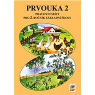 Prvouka 2 Pracovní sešit pro 2. ročník ZŠ - 
