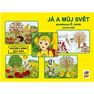 Já a můj svět Prvouka pro 2. ročník - 