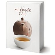 Milovník čaje - 