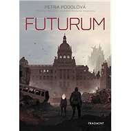 Futurum - Petra Podolová