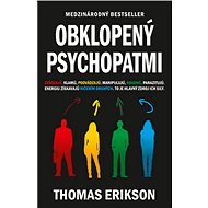 Obklopený psychopatmi - Thomas Erikson