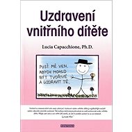 Uzdravení vnitřního dítěte - Lucia Capacchione