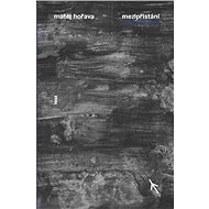 Mezipřistání - Matěj Hořava