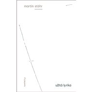 Užitá lyrika - Martin Stöhr