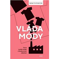 Vláda módy - Dana Thomasová