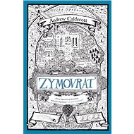 Zymovrat - Andrew Caldecott