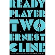 Ready Player Two - Ernest Cline