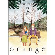 Orange 2: Kniha druhá - Ičigo Takano