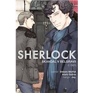 Sherlock: Skandál v Belgrávii 1. část - Steven Moffat; Mark Gatiss