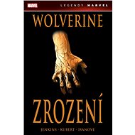 Wolverine: Zrození - 