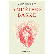 Andělské básně - Melisa Ehrlichová