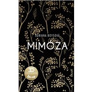 Mimóza - Boysová Adriana