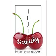 Její třešničky - Penelope Bloom