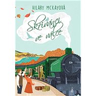 Skřivánci ve válce - Hilary McKayová