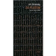 Za plotem - Jiří Stránský