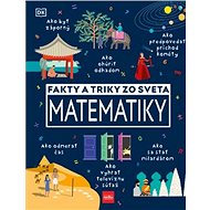 Fakty a triky zo sveta matematiky - 