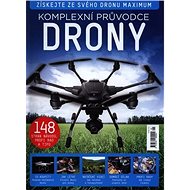 Drony: Komplexní průvodce - 