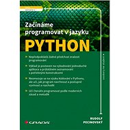 Začínáme programovat v jazyku Python - Rudolf Pecinovský