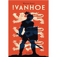 Ivanhoe - Walter Scott