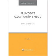 Průvodce uzavíráním smluv - Dana Ondrejová