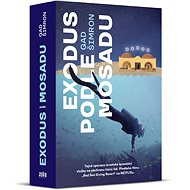 Exodus podle Mosadu - Gad Šimron