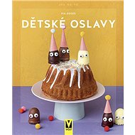 Dětské oslavy - Pia Deges
