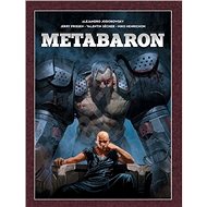 Metabaron - Alejandro Jodorowsky