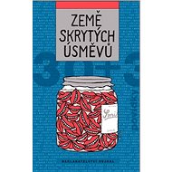 Země skrytých úsměvů - 
