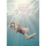 Sama sebou - Vlastina Svátková