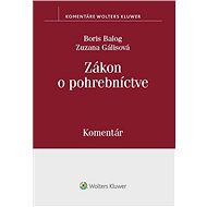 Zákon o pohrebníctve - Boris Balog; Zuzana Gálisová