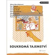 Soukromá tajemství - Alena Mornštajnová; Petr Šabach; Aňa Geislerová