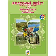 Přírodopis 7 Botanika Pracovní sešit - 