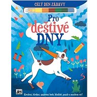 Celý den zábavy Pro deštivé dny - 
